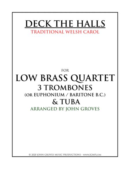 Deck The Halls 3 Trombone Tuba Low Brass Quartet Sheet Music