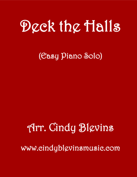 Deck The Halls Arranged For Easy Piano Solo Sheet Music