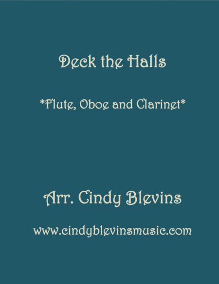 Deck The Halls For Flute Oboe And Clarinet Sheet Music