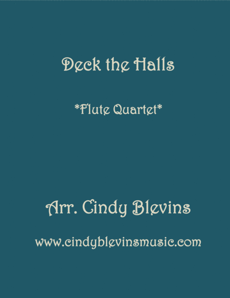 Deck The Halls For Flute Quartet Sheet Music