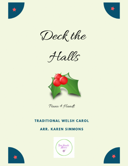 Free Sheet Music Deck The Halls Piano Duet Four Hands