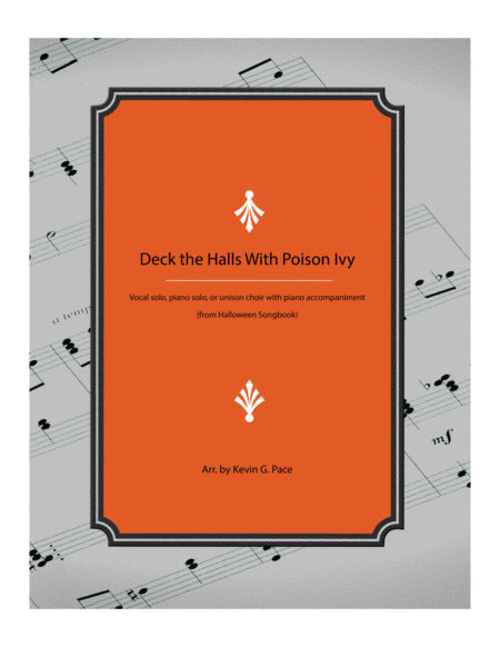 Deck The Halls With Poison Ivy Halloween Song Sheet Music