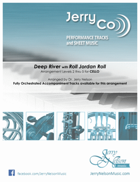 Deep River With Roll Jordan Roll Arrangements Level 2 5 For Cello Written Acc Hymn Sheet Music