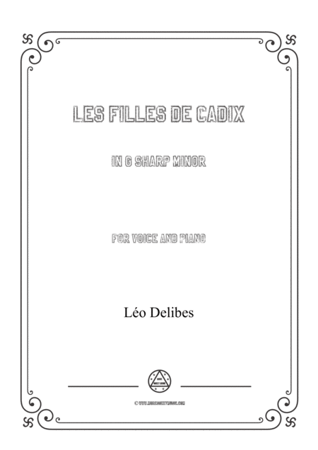 Delibes Les Filles De Cadix In G Sharp Minor For Voice And Piano Sheet Music