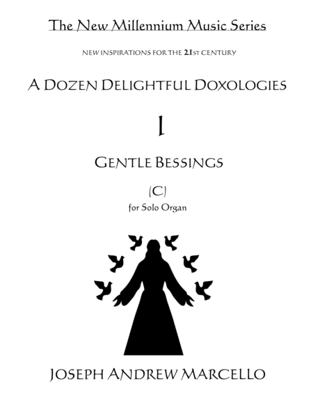 Delightful Doxology I Gentle Blessings Organ Key Of C Sheet Music