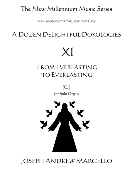 Delightful Doxology Xi From Everlasting To Everlasting Organ C Sheet Music