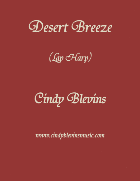 Free Sheet Music Desert Breeze An Original Solo For Lap Harp From My Book Etheriality The Lap Harp Version