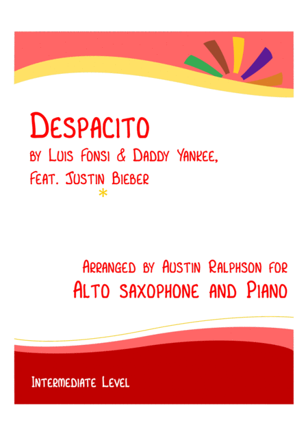 Despacito Alto Sax And Piano Intermediate Level Sheet Music