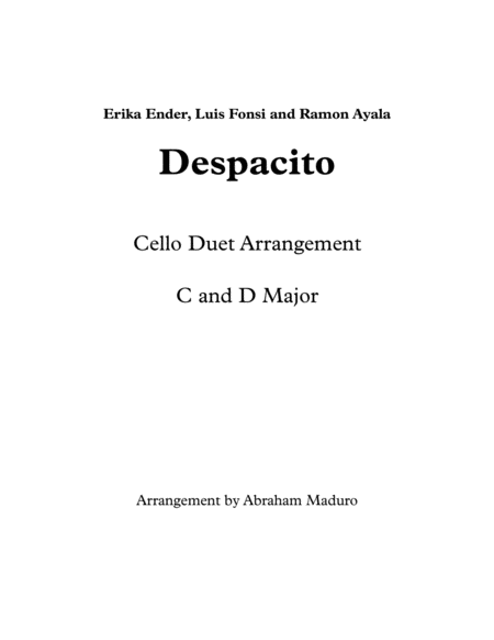 Despacito Cello Duet Arrangement Two Tonalities Included Sheet Music