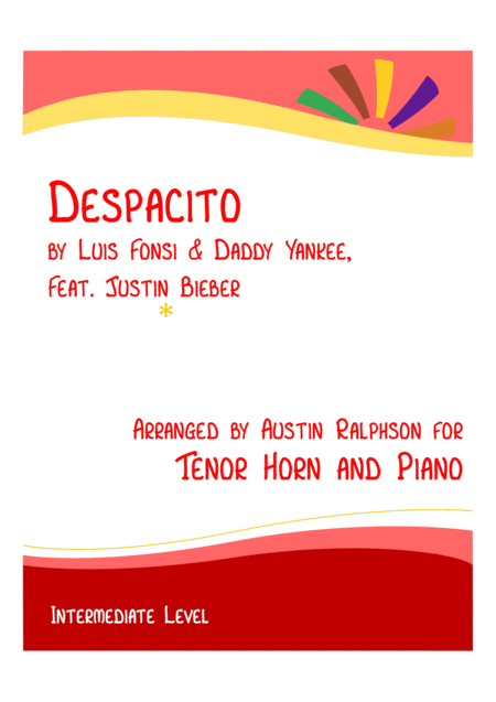 Despacito Tenor Horn And Piano Intermediate Level Sheet Music