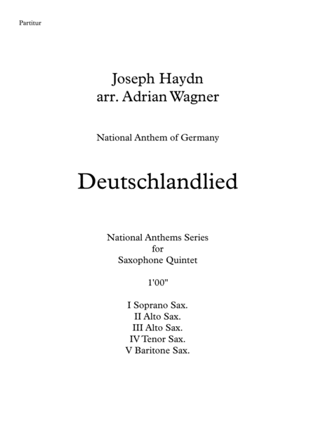 Free Sheet Music Deutschlandlied National Anthem Of Germany Saxophone Quintet Arr Adrian Wagner