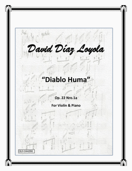 Diablo Huma Op 22 Nro 1a Sheet Music