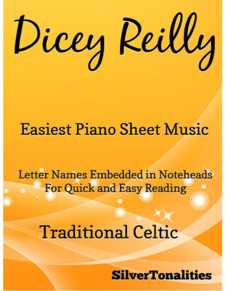 Dicey Reilly Easiest Piano Sheet Music Sheet Music