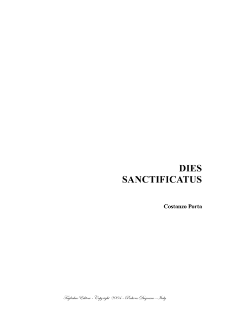 Dies Sanctificatus C Porta For Sttb Choir Sheet Music