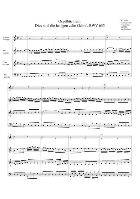 Dies Sind Die Heil Gen Zehn Gebot Bwv 635 From Orgelbuechlein Arrangement For 4 Recorders Sheet Music