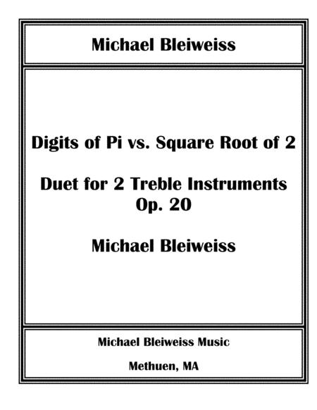 Digits Of Pi Vs Square Root Of 2 For Two Treble Instruments Sheet Music