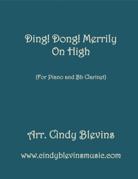 Ding Dong Merrily On High Arranged For Piano And Bb Clarinet Sheet Music