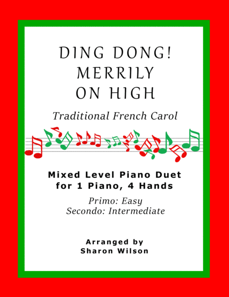 Ding Dong Merrily On High Easy Piano Duet 1 Piano 4 Hands Sheet Music