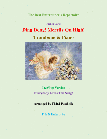 Free Sheet Music Ding Dong Merrily On High For Trombone And Piano Jazz Pop Version