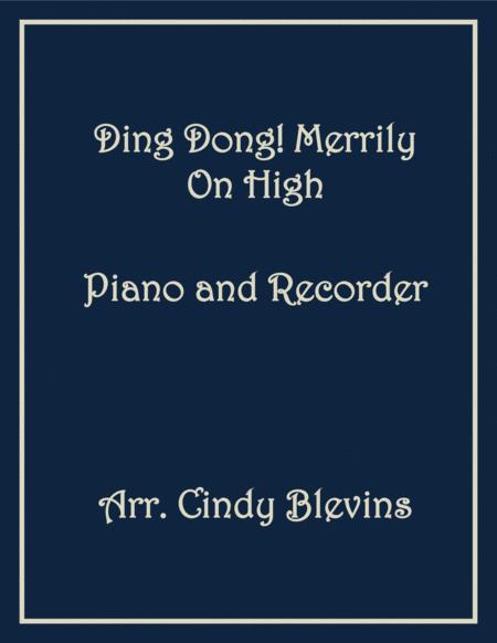 Ding Dong Merrily On High Piano And Recorder Sheet Music