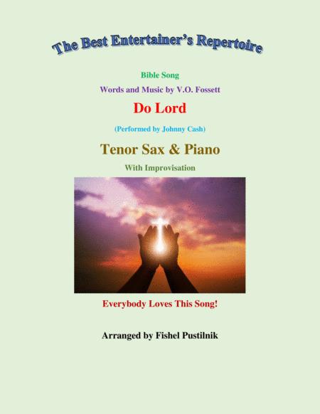 Do Lord For Tenor Sax And Piano With Improvisation Video Sheet Music