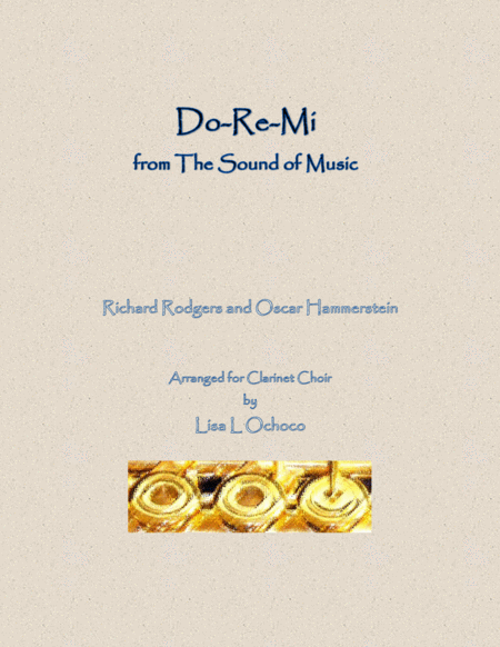 Free Sheet Music Do Re Mi From The Sound Of Music For Clarinet Choir