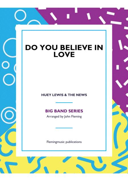 Do You Believe In Love Big Band Vocal Sheet Music