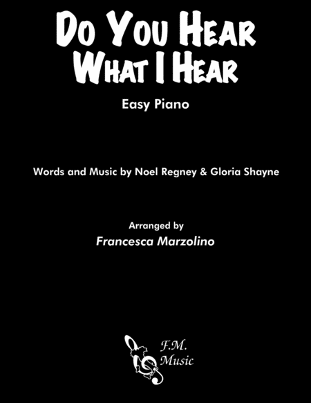 Free Sheet Music Do You Hear What I Hear Easy Piano