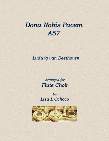 Free Sheet Music Dona Nobis Pacem A57 For Flute Choir