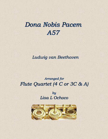 Free Sheet Music Dona Nobis Pacem A57 For Flute Quartet 4c Or 3c A