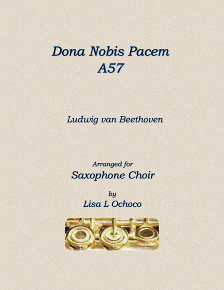 Free Sheet Music Dona Nobis Pacem A57 For Saxophone Choir