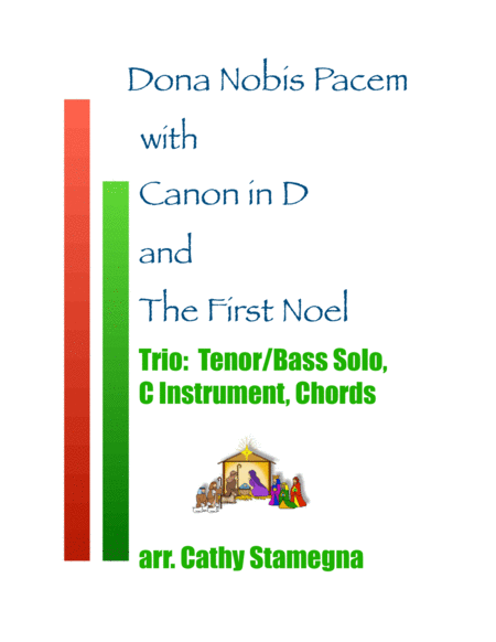 Dona Nobis Pacem With Canon In D And The First Noel Trio Tenor Bass Solo C Instrument Chords Sheet Music