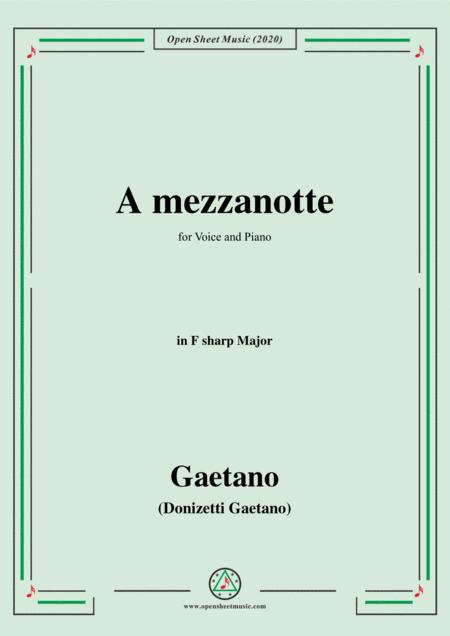 Donizetti A Mezzanotte In F Sharp Major For Voice And Piano Sheet Music