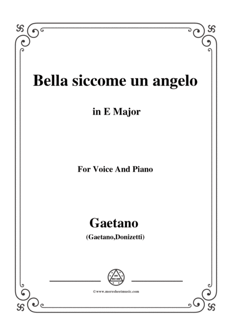 Donizetti Bella Siccome Un Angelo In E Major For Voice And Piano Sheet Music