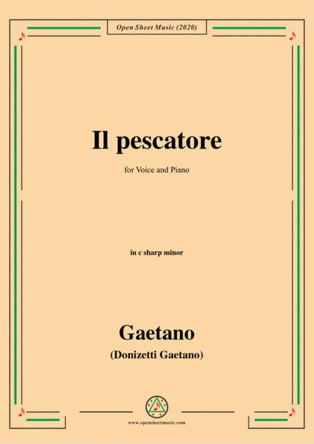 Donizetti Il Pescatore In C Sharp Minor For Voice And Piano Sheet Music