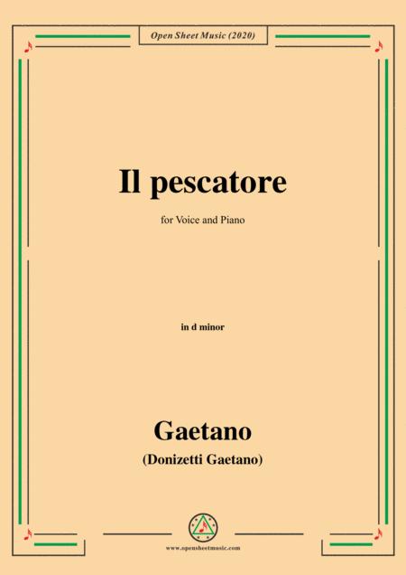 Donizetti Il Pescatore In D Minor For Voice And Piano Sheet Music