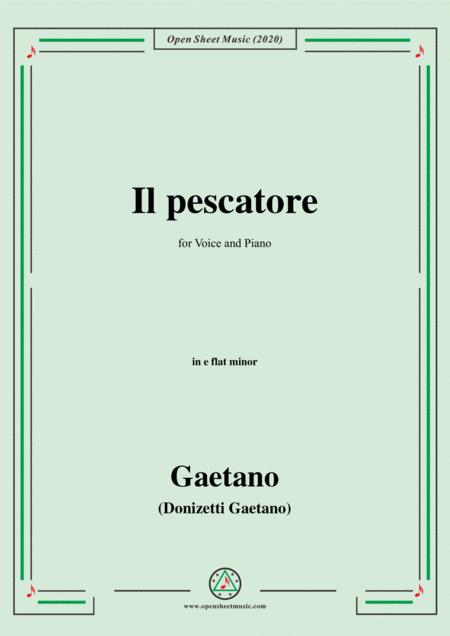 Donizetti Il Pescatore In E Flat Minor For Voice And Piano Sheet Music