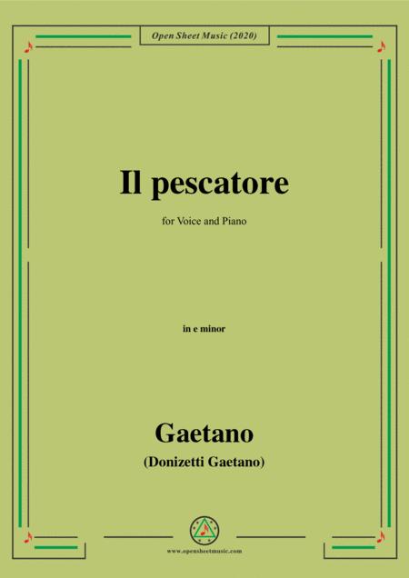 Donizetti Il Pescatore In E Minor For Voice And Piano Sheet Music