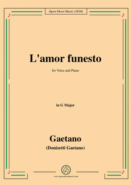 Donizetti L Amor Funesto In G Major For Voice And Piano Sheet Music