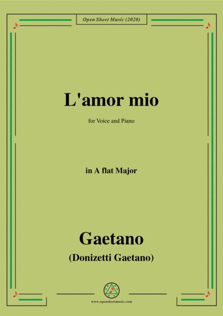 Donizetti L Amor Mio In A Flat Major For Voice And Piano Sheet Music