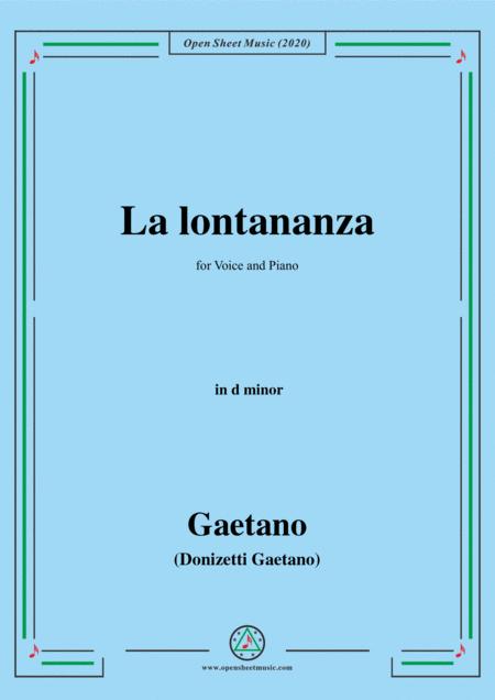 Free Sheet Music Donizetti La Lontananza A 559 In D Minor For Voice And Piano