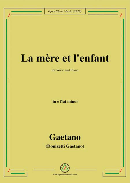 Donizetti La Mere Et L Enfant In E Flat Minor For Voice And Piano Sheet Music