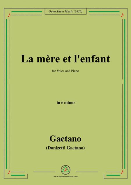 Donizetti La Mere Et L Enfant In E Minor For Voice And Piano Sheet Music