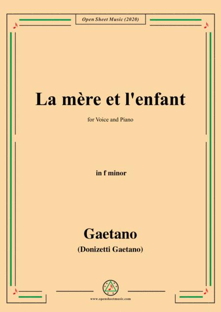 Donizetti La Mere Et L Enfant In F Minor For Voice And Piano Sheet Music