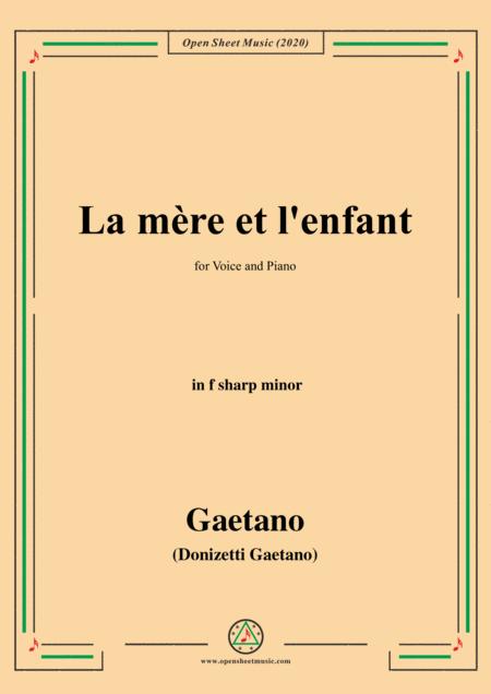 Donizetti La Mere Et L Enfant In F Sharp Minor For Voice And Piano Sheet Music