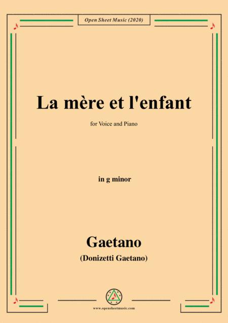 Donizetti La Mere Et L Enfant In G Minor For Voice And Piano Sheet Music