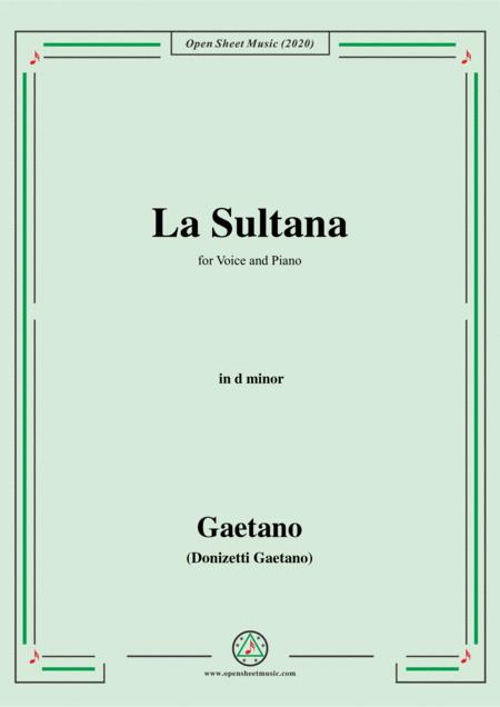 Donizetti La Sultana In D Minor For Voice And Piano Sheet Music