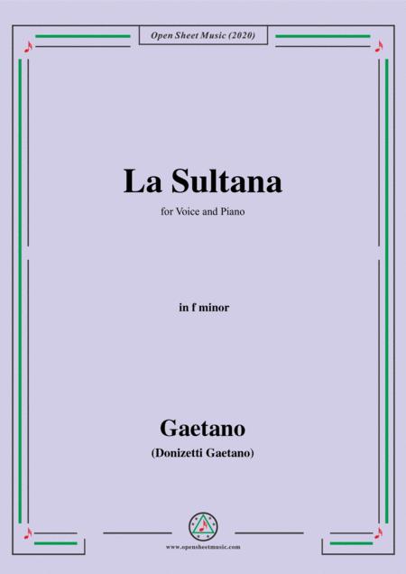 Free Sheet Music Donizetti La Sultana In F Minor For Voice And Piano