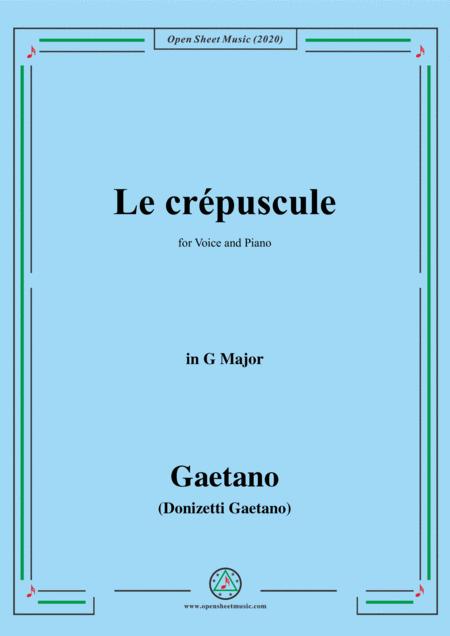 Free Sheet Music Donizetti Le Crepuscule In G Major For Voice And Piano