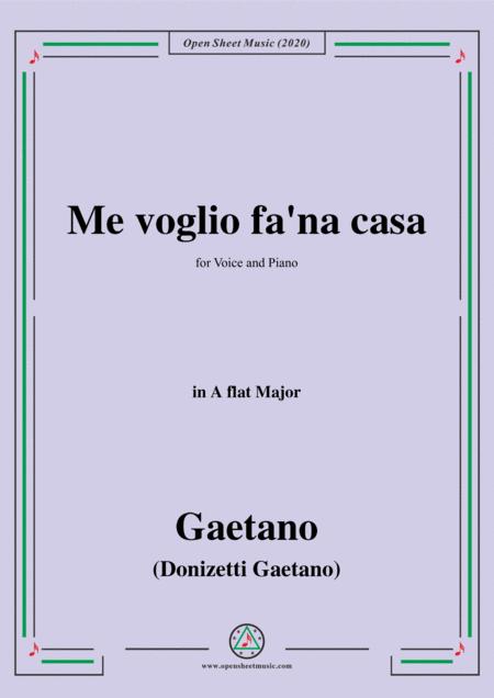 Donizetti Me Voglio Fa Na Casa In A Flat Major For Voice And Piano Sheet Music